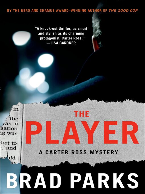 Title details for The Player by Brad Parks - Available